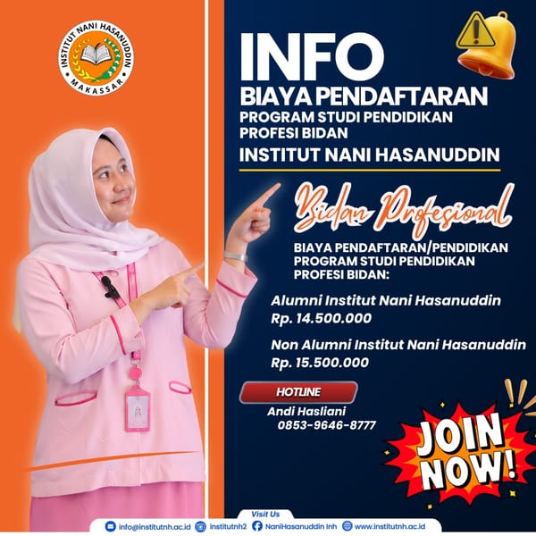 Pendaftaran Program Studi Pendidikan Profesi Bidan Institut Nani Hasanuddin Makassar